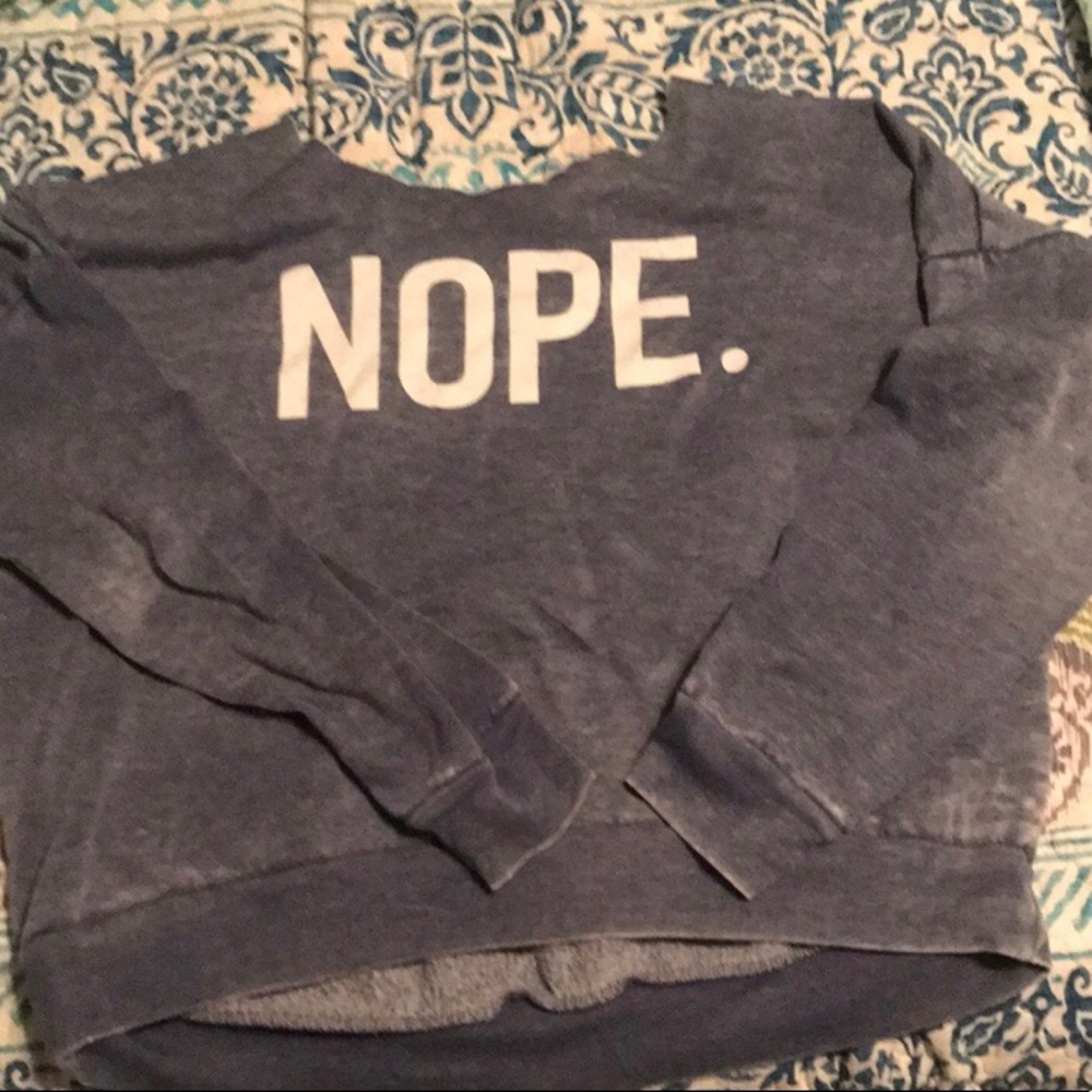 Nope off the shoulder sweatshirt